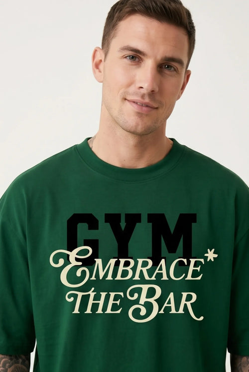Embrace the Bar | Oversized T-shirt